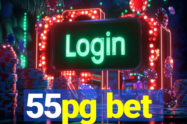 55pg bet